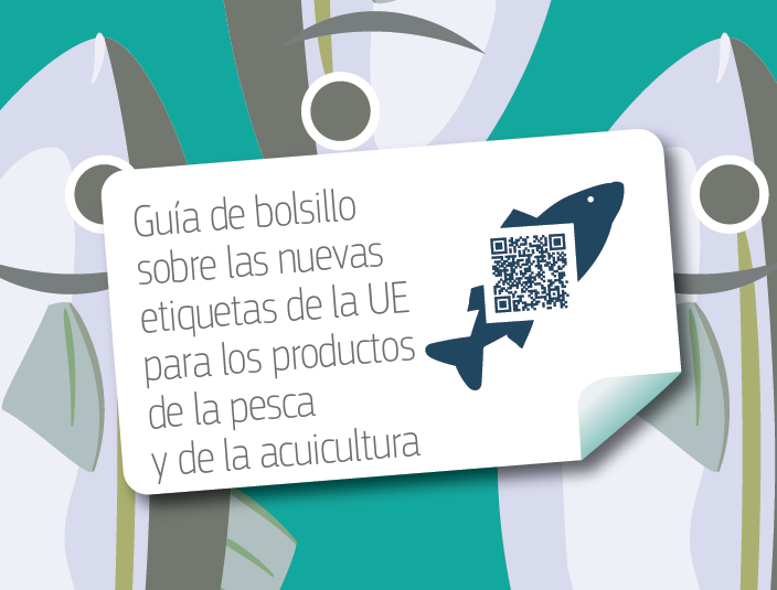 Disponible la nueva Guía de bolsillo sobre las nuevas etiquetas de la UE para los productos de la pesca y de la acuicultura